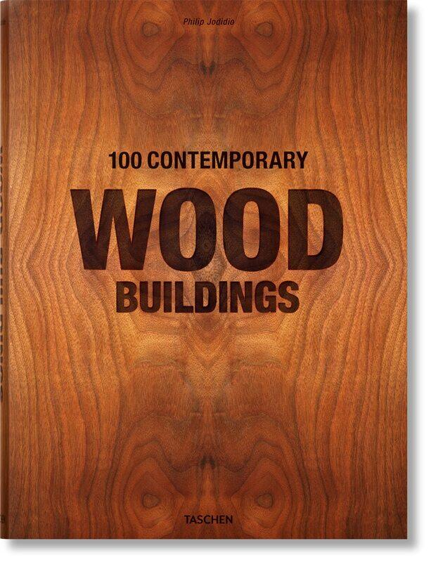 

100 Contemporary Wood Buildings