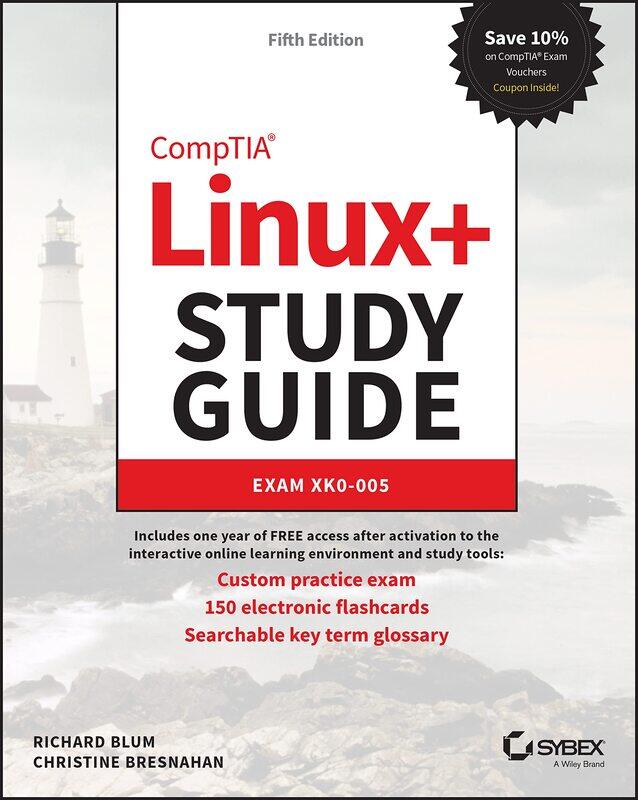 

Sybex CompTIA Linux+ Study Guide: Exam XK0-005
