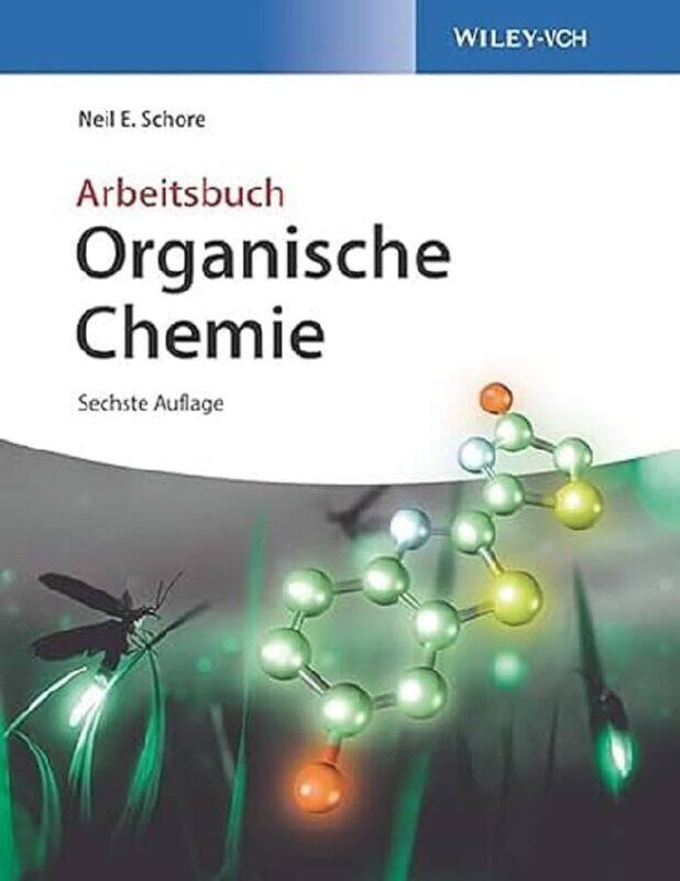 

Organische Chemie: Arbeitsbuch
