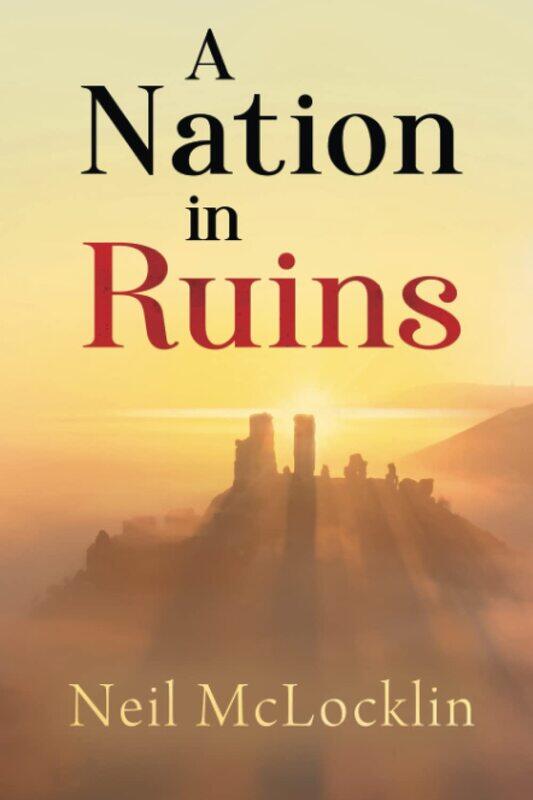 

A Nation in Ruins