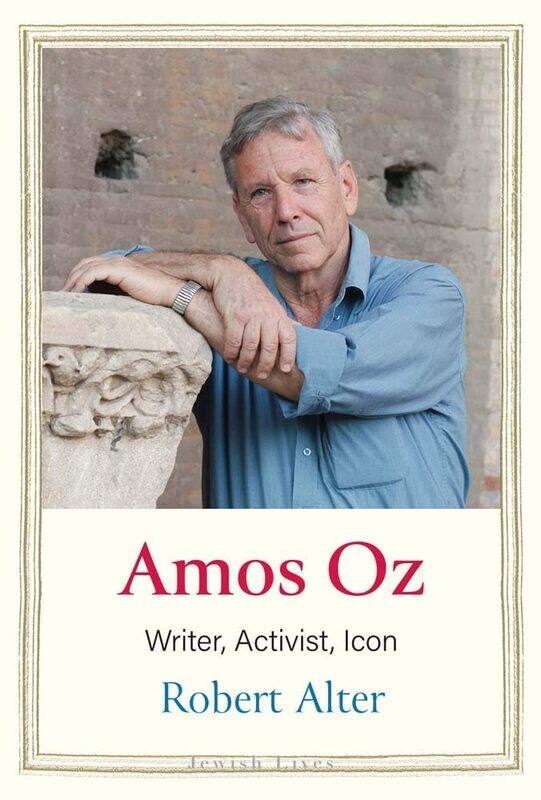 

Amos Oz: Writer, Activist, Icon