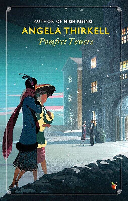 

Pomfret Towers: A Virago Modern Classic