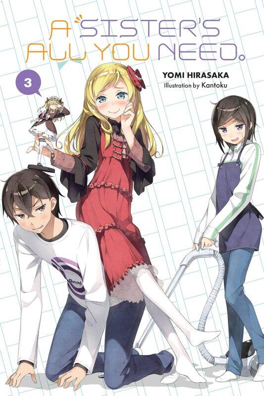 

A Sister's All You Need., Vol. 3 (light novel)
