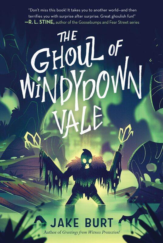 

The Ghoul of Windydown Vale
