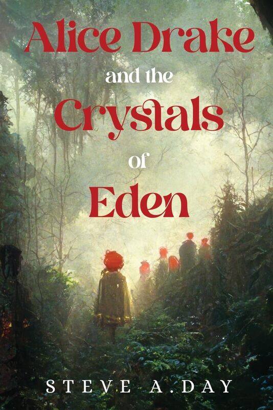 

Alice Drake and the Crystals of Eden