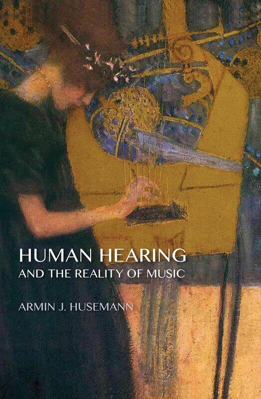

Human Hearing and the Reality of Music