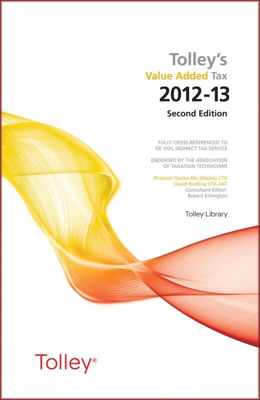 

Tolley's Value Added Tax 2012: (Second edition only)