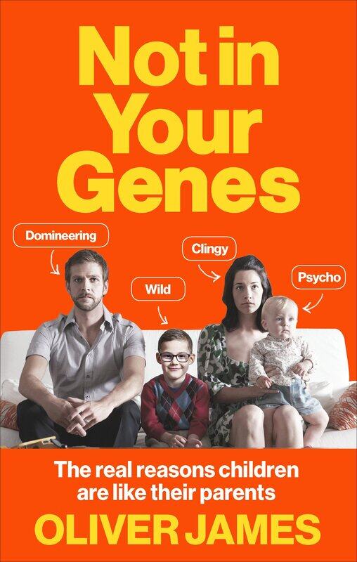

Vermilion Not In Your Genes: The real reasons children are like their parents