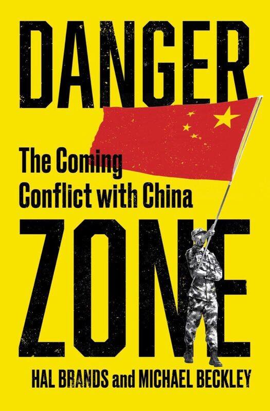 

Danger Zone: The Coming Conflict with China