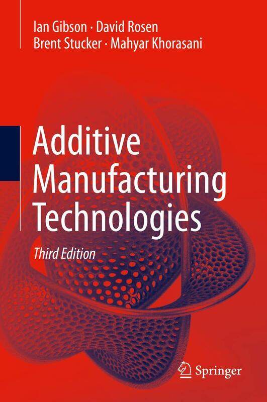 

Additive Manufacturing Technologies