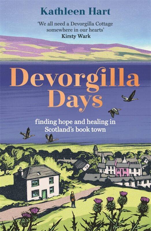 

Devorgilla Days: finding hope and healing in Scotland's book town