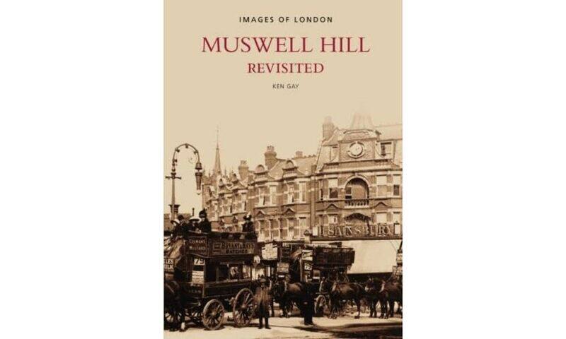 

Muswell Hill Revisited