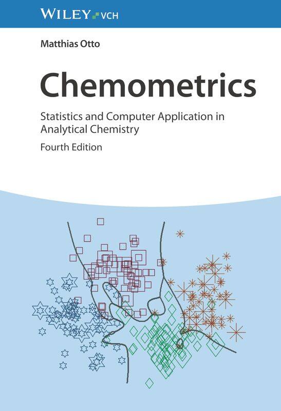 

Chemometrics: Statistics and Computer Application in Analytical Chemistry