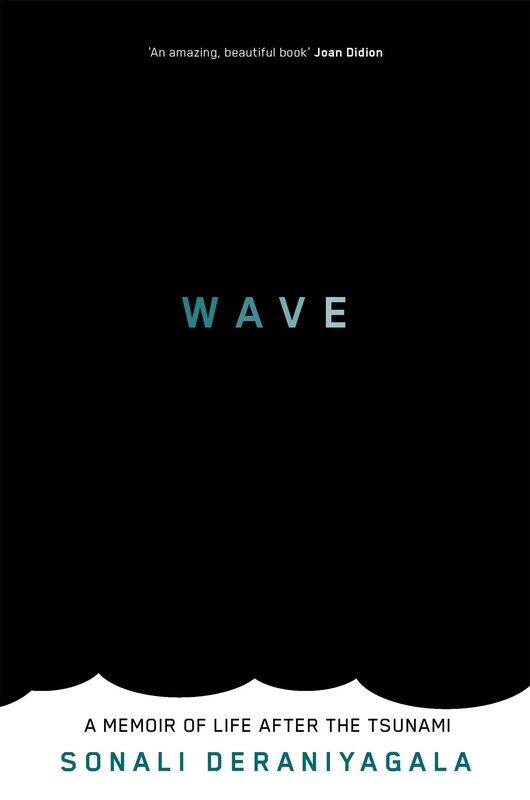 

Wave: A Memoir of Life After the Tsunami