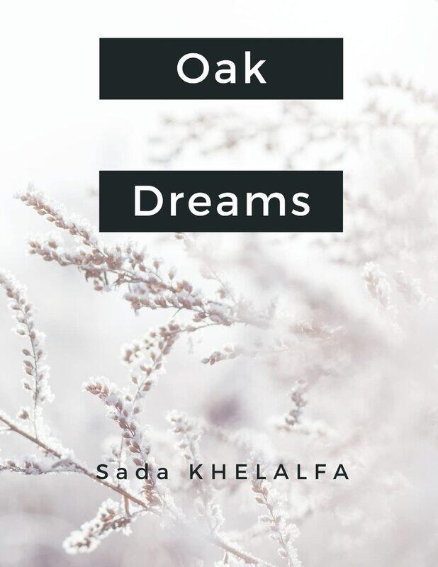 

Oak Dreams