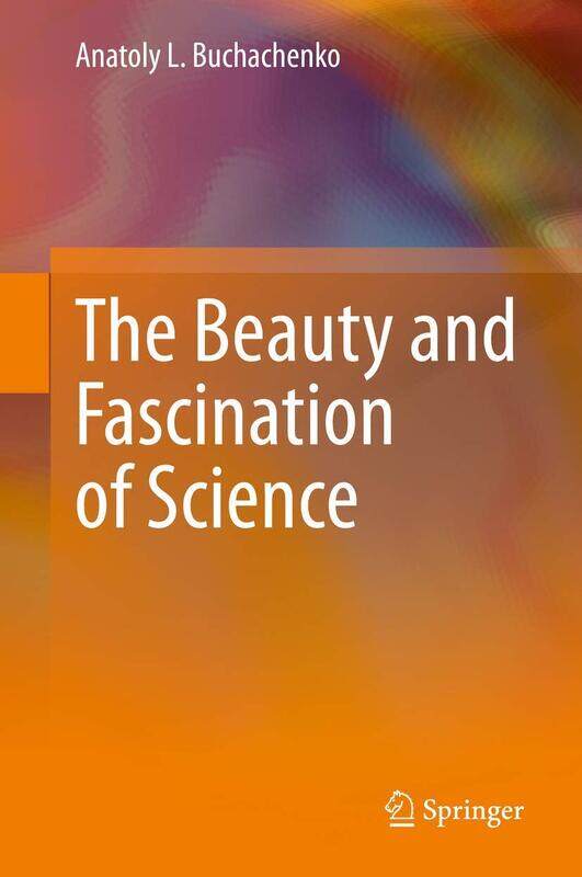 

The Beauty and Fascination of Science