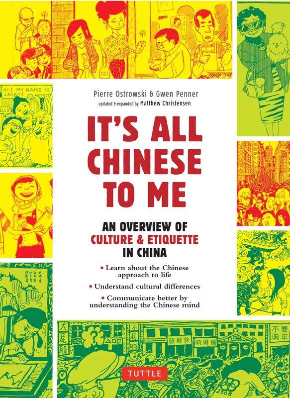 

It's All Chinese To Me: An Overview of Culture & Etiquette in China