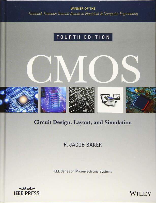 

Wiley-IEEE Press CMOS: Circuit Design, Layout, and Simulation