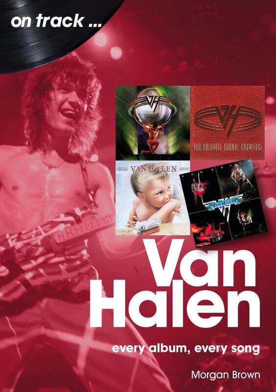 

Van Halen: Every Album, Every Song