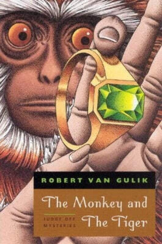 

The Monkey and The Tiger - Judge Dee Mysteries