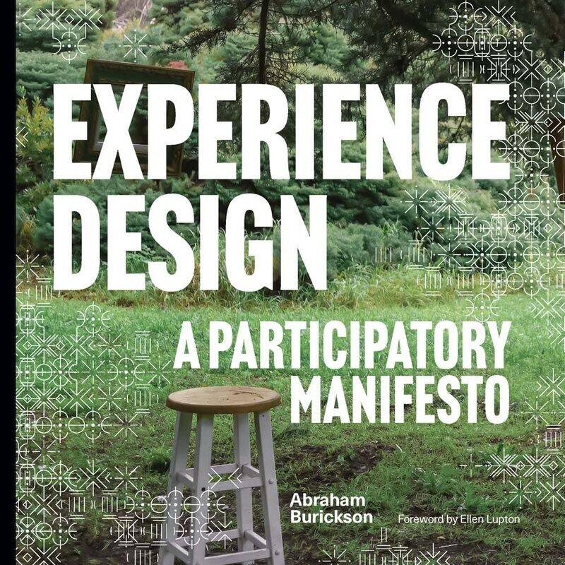 

Experience Design: A Participatory Manifesto