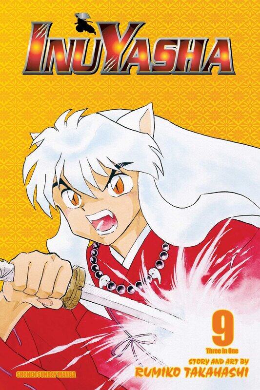 

Inuyasha (VIZBIG Edition), Vol. 9