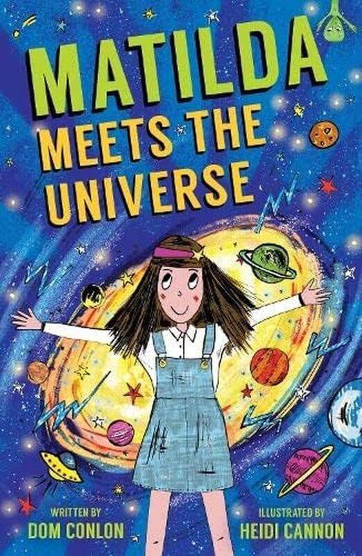

Matilda Meets the Universe