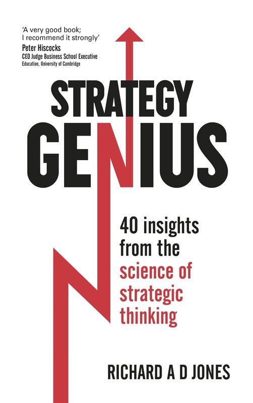 

Strategy Genius: 40 Insights from the Science of Strategic Thinking