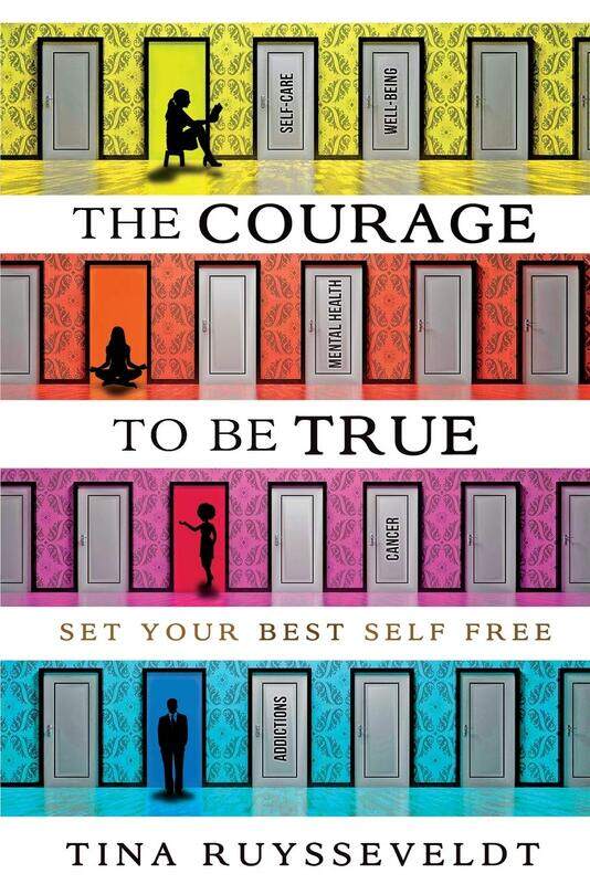 

The Courage To Be True: Set Your Best Self Free