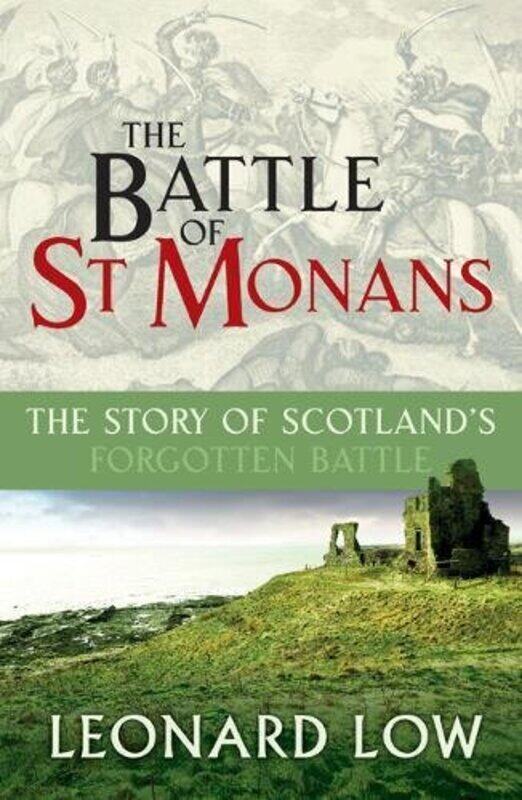 

The Battle of St Monans
