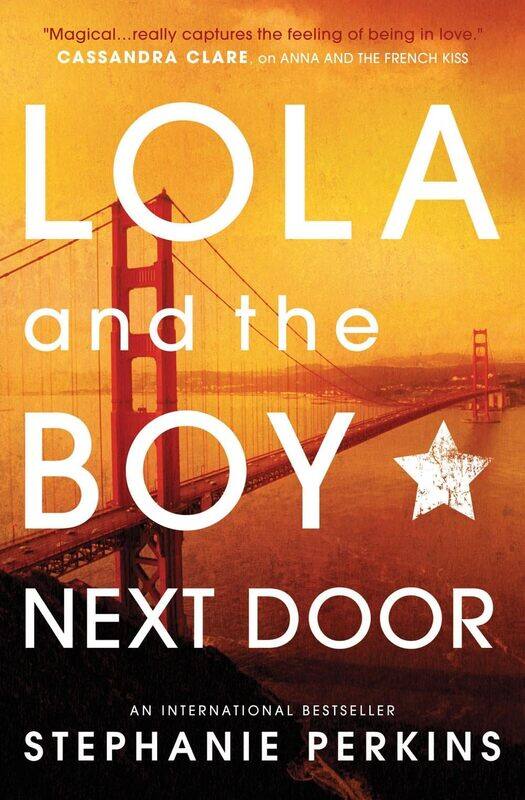 

Lola and the Boy Next Door by Stephanie Perkins - Paperback