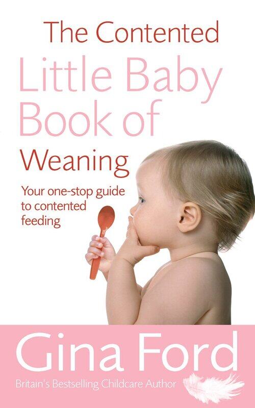 

The Contented Little Baby Book Of Weaning by Gina Ford - Paperback