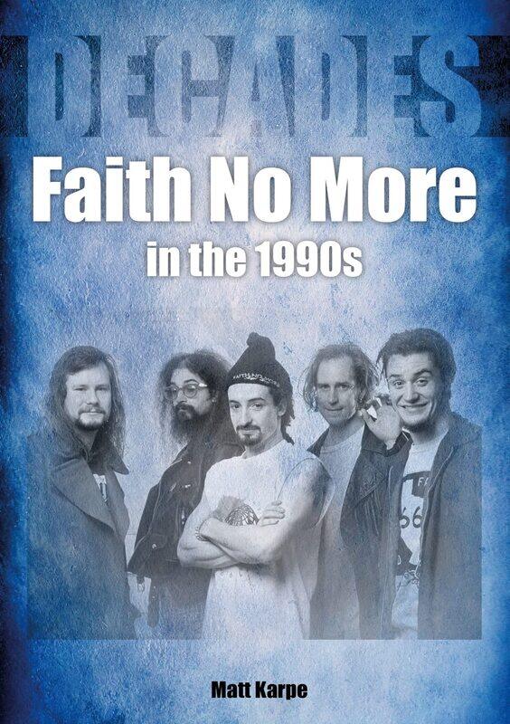 

Faith No More in the 1990s