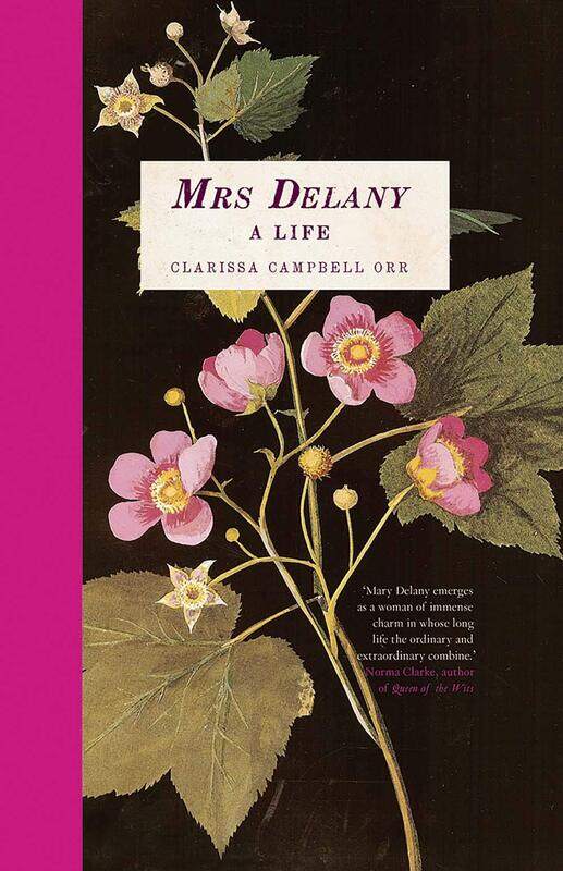 

Mrs Delany: A Life