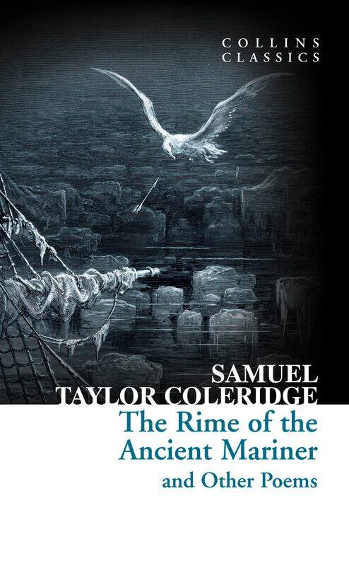 

William Collins The Rime of the Ancient Mariner and Other Poems