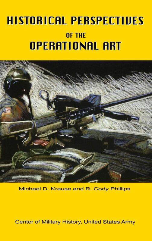 

Historical Perspectives of the Operational Art