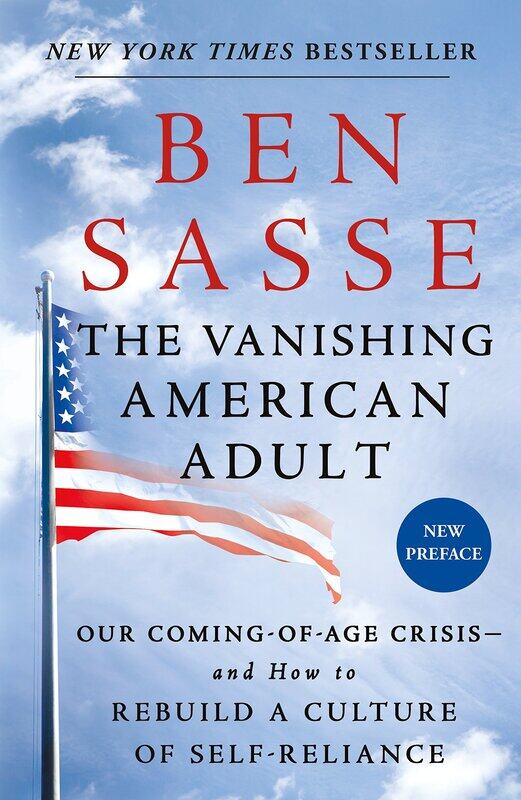 

The Vanishing American Adult: Our Coming-Of-Age Crisis--And How to Rebuild a Culture of Self-Reliance
