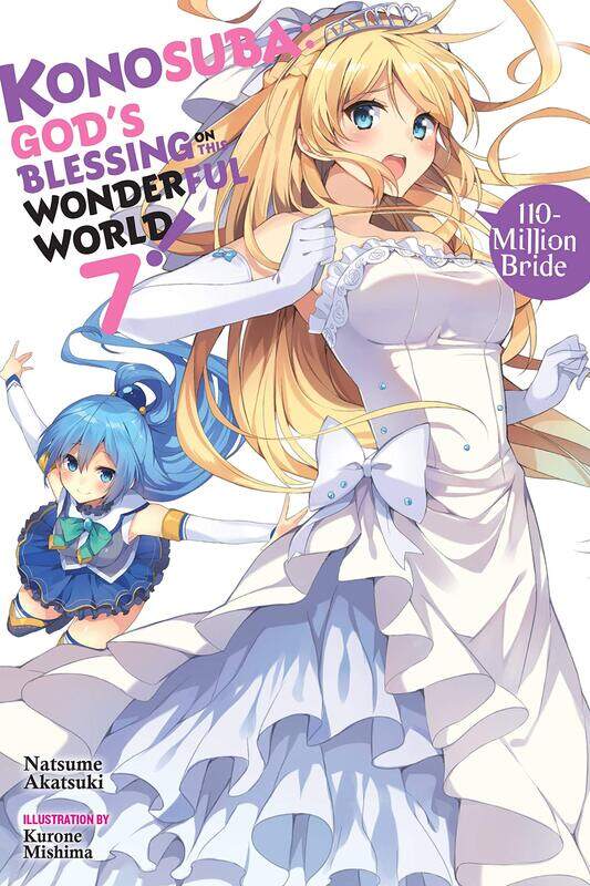 

Konosuba: God's Blessing on This Wonderful World!, Vol. 7 (light novel)