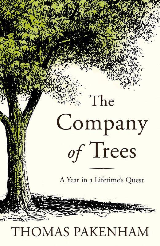 

The Company of Trees: A Year in a Lifetime's Quest