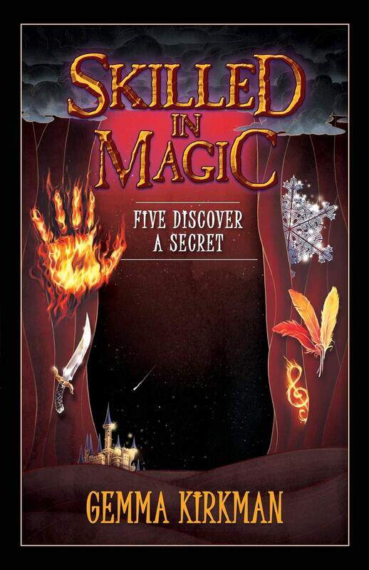 

Skilled in Magic - Five Discover a Secret: Skilled in Magic Series Book 3