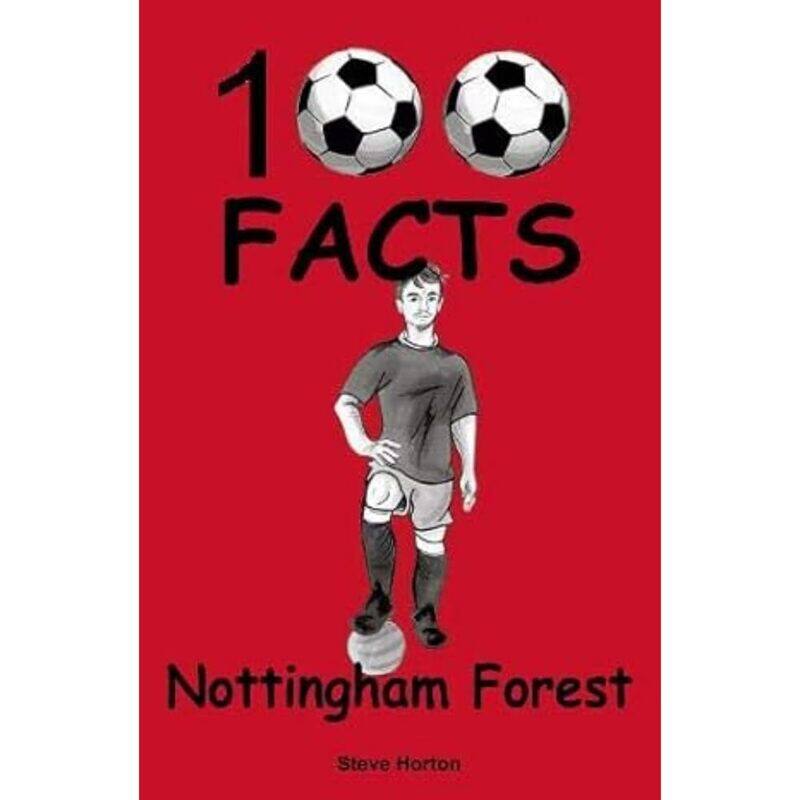 

Nottingham Forest - 100 Facts