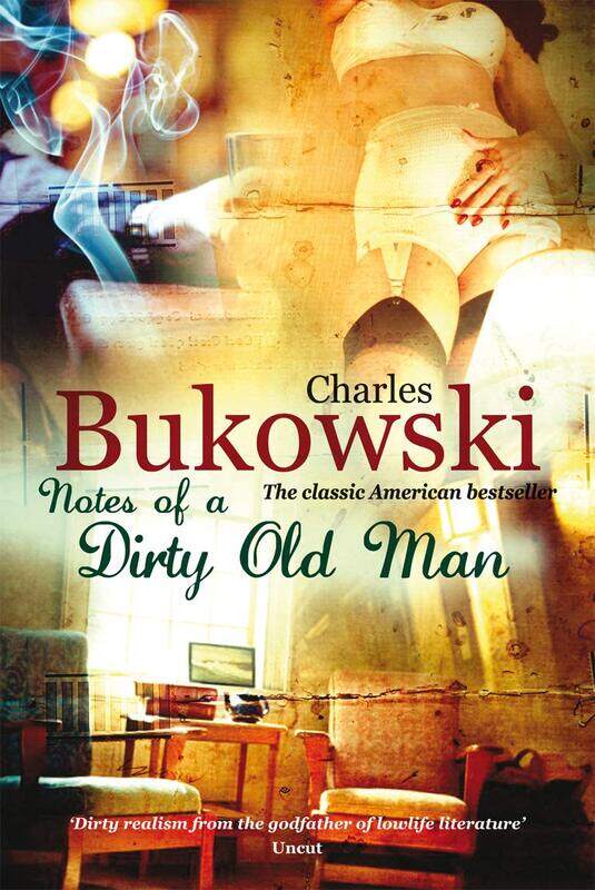 

Notes of a Dirty Old Man