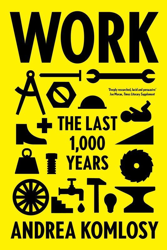 

Work: The Last 1,000 Years
