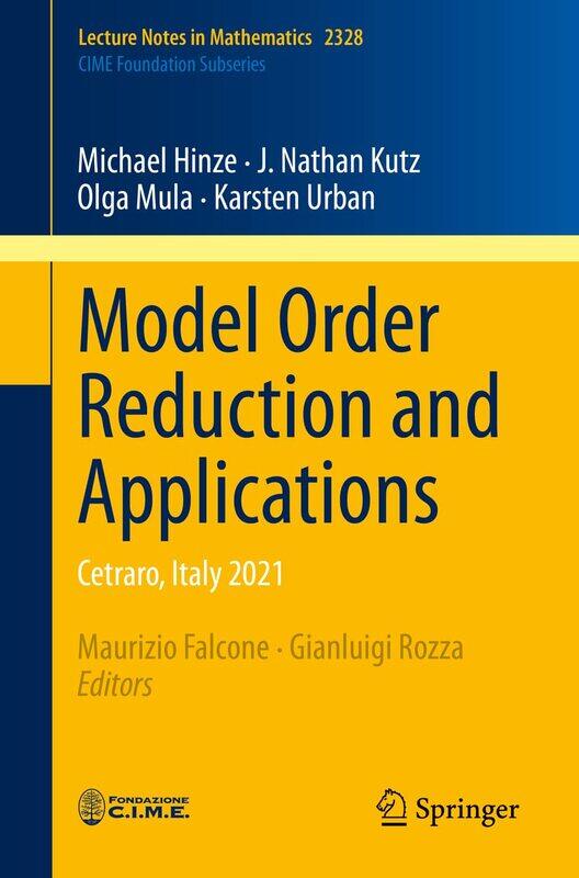 

Model Order Reduction and Applications: Cetraro, Italy 2021