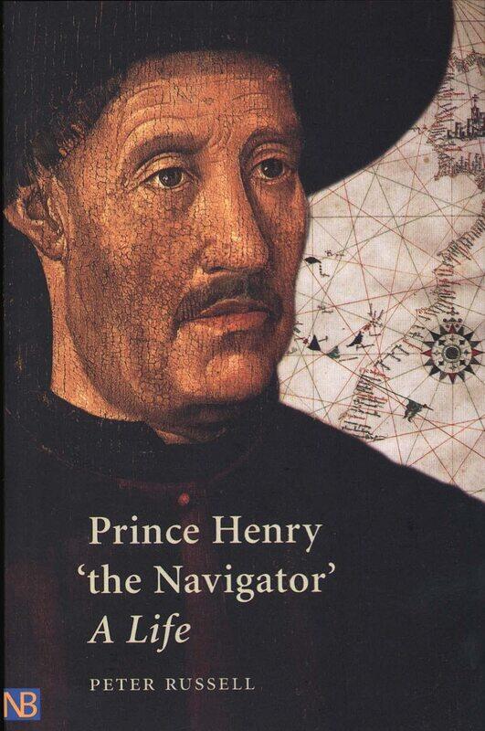 

Prince Henry "the Navigator": A Life