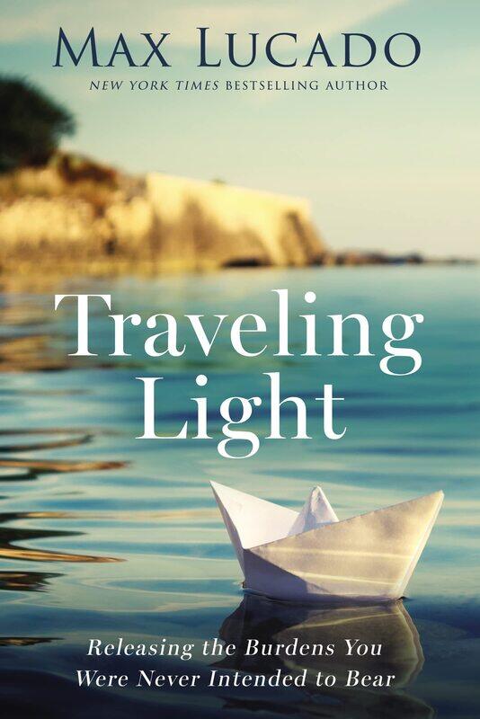

Traveling Light: Releasing the Burdens You Were Never Intended to Bear