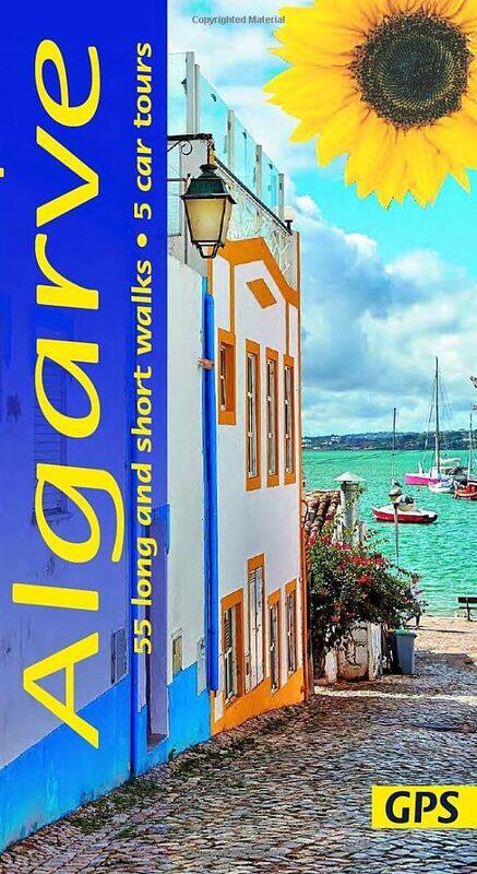 

Algarve Sunflower Walking Guide: 55 long and short walks and 5 car tours