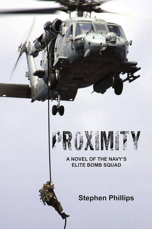 

Proximity: A Novel of the Navy's Elite Bomb Squad