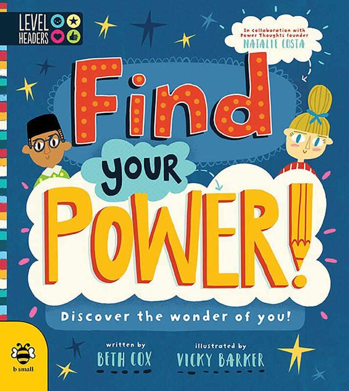 

Find Your Power!: Discover the Wonder of You!