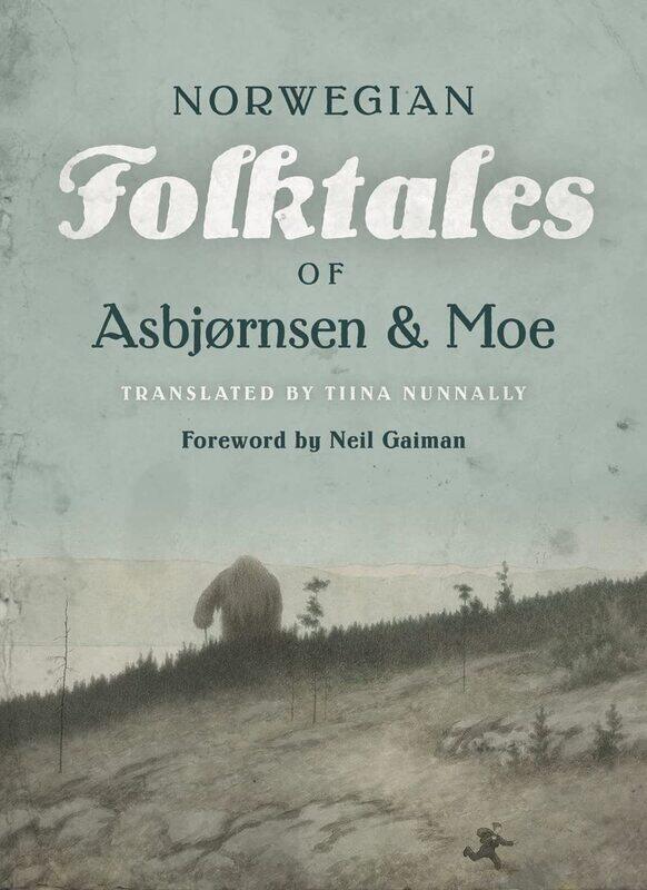 

The Complete and Original Norwegian Folktales of Asbjo